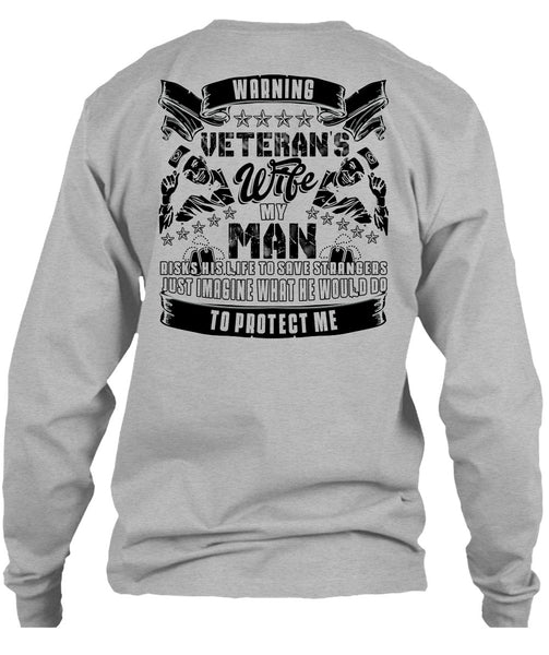 Warning Veteran's Wife T Shirt, I Love Wife T Shirt