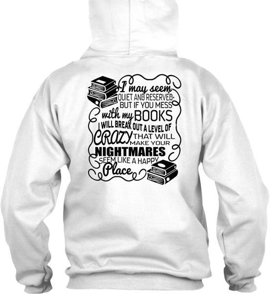 You Mess With My Book T Shirt, I Love Book T Shirt