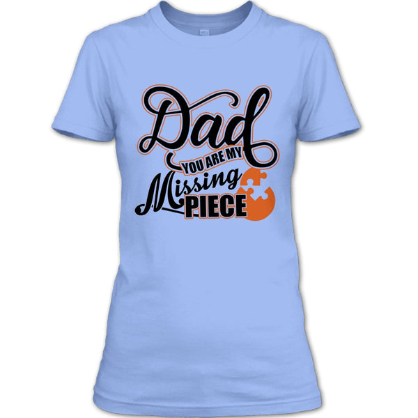 Dad T Shirt, I Missing My Dad T Shirt