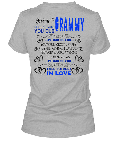 Being A Grammy T Shirt, Being A Grandmother T Shirt
