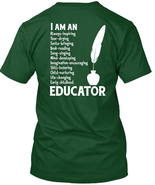 I Am An Early Childhood Educator T Shirt, I Love My Class T Shirt