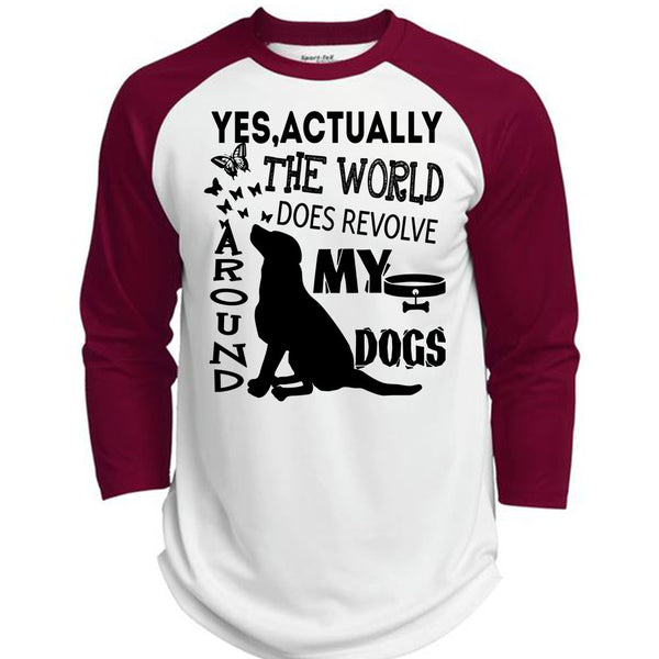 The World Does Revolve Around My Dogs T Shirt, I Love My Dogs T Shirt, Awesome T-Shirts  (Polyester Game Baseball Jersey)