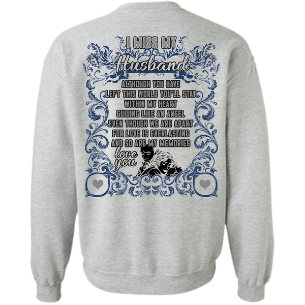 I Love Husband T Shirt, I Miss My Husband Sweatshirt