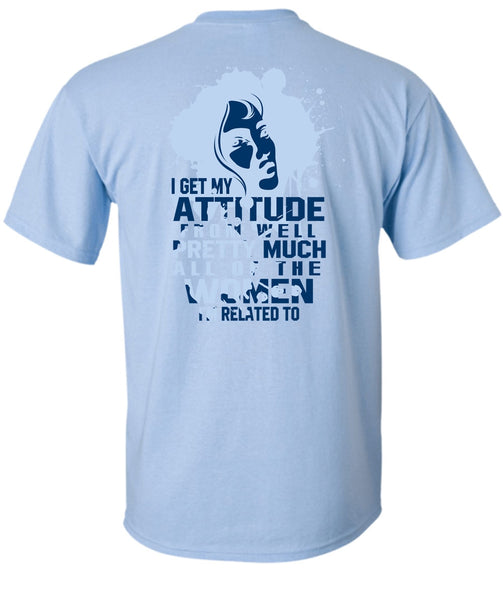 Well Pretty Much All Of The Women T Shirt, I Love Girlfriend T Shirt