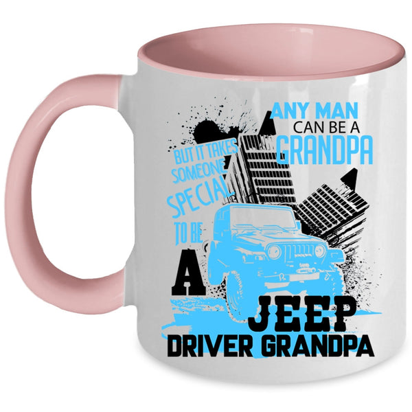 Special Man To Be A Jeep Driver Grandpa Coffee Mug, Grandpa Accent Mug