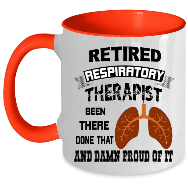 Gift For Retirement Coffee Mug, Retired Respiratory Therapist Accent Mug