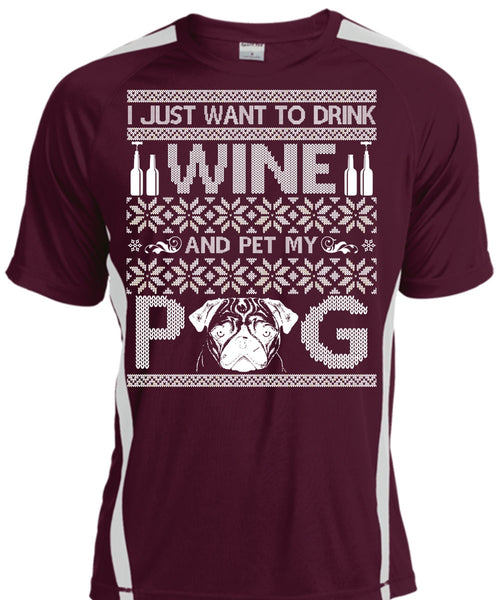 I Just Want To Drink Wine T Shirt, Pet My Dog T Shirt, Cool Shirt
