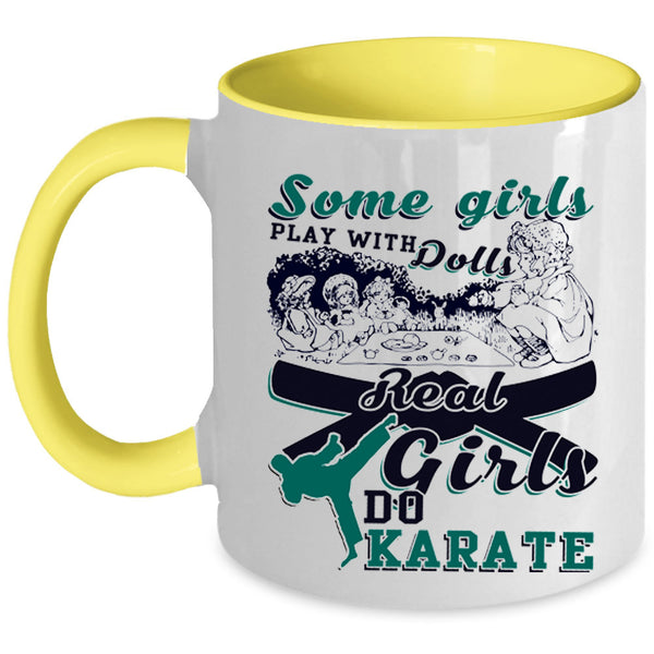 Cool Karate Girls Coffee Mug, Real Girls Do Karate Accent Mug