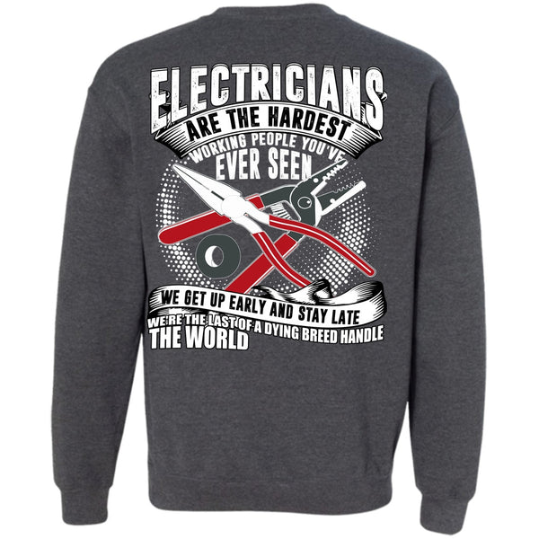 Dying Breed Handle T Shirt, I Love Electrician Sweatshirt