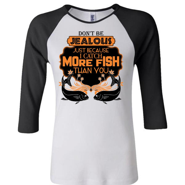 I Catch More Fish Than You T Shirt, I Love Fishing T Shirt, Awesome T-Shirts