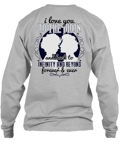 I Love You To The Moon And Back T Shirt, I Love My Wife T Shirt