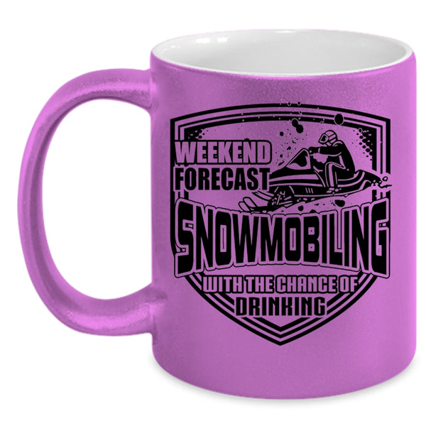Chance Of Drinking Coffee Mug, Weekend Firecast Snowmobiling Accent Mug