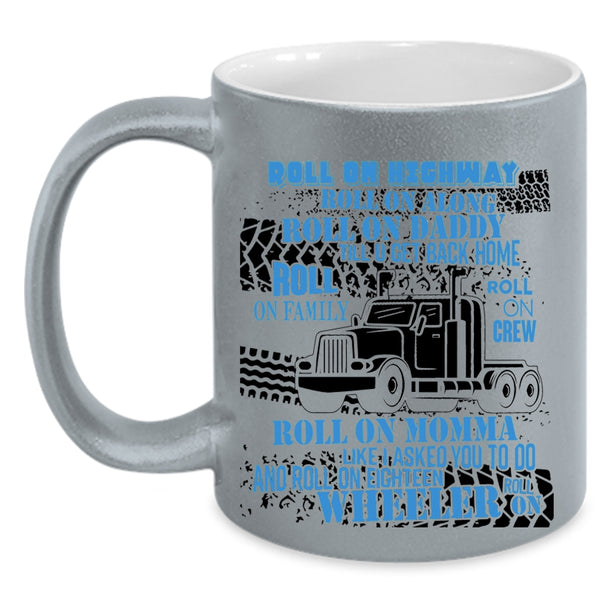 Rool On Family Roll On Momma Coffee Mug, Rool on Daddy Accent Mug