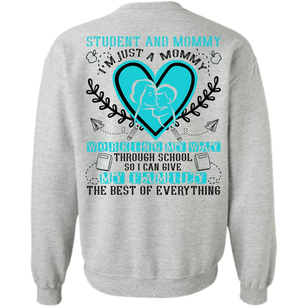 Being A Mom T Shirt, I'm Just A Mommy Sweatshirt