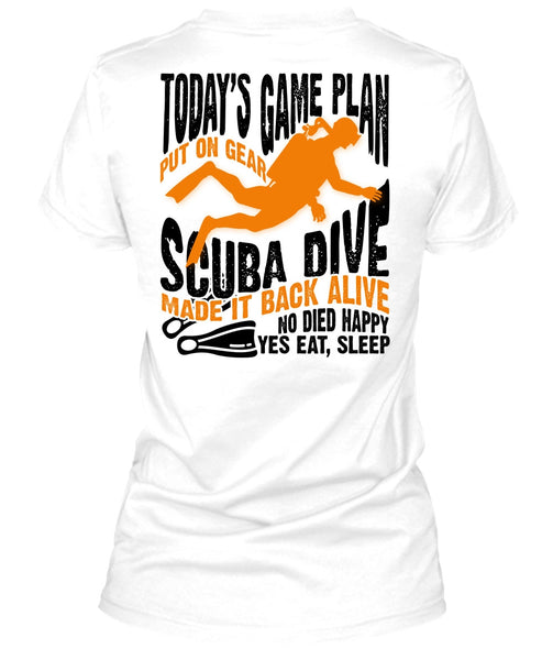 Today's Game Plan T Shirt, I Love Diving T Shirt