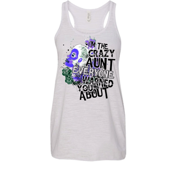 I'm The Crazy Aunt T Shirt, Coolest Aunt Tank Top