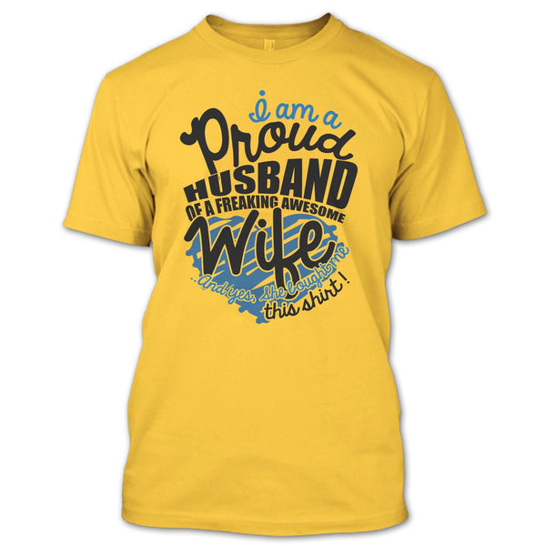 I Am A Proud Husband T Shirt, Just Married T Shirt