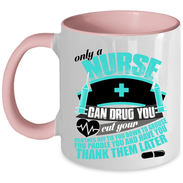 Awesome Gift For Nurses Coffee Mug, Cute Nurses Accent Mug