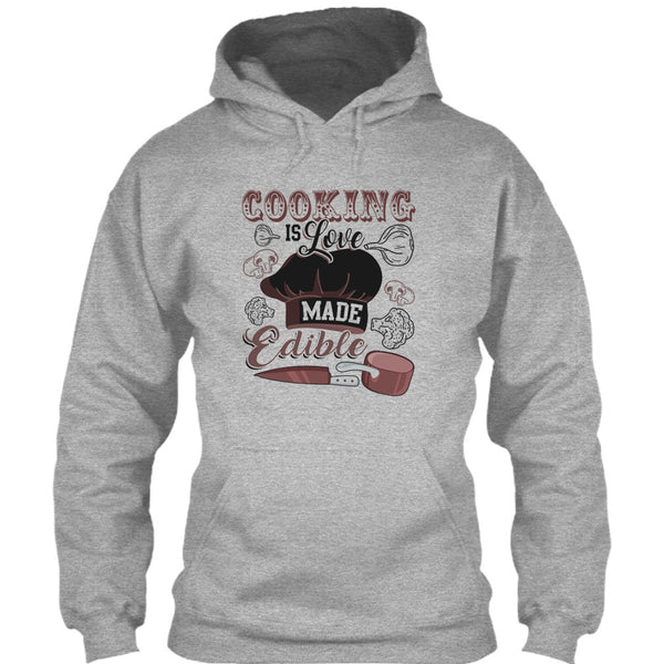 Cooking Is Love Make Edible T Shirt, Gift For Chef T Shirt