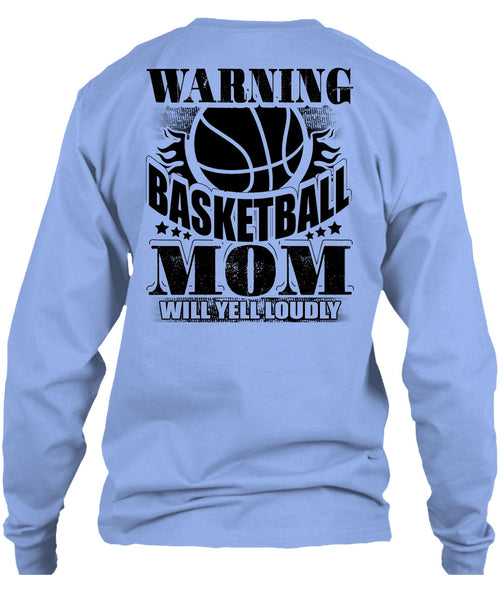 Warning Basketball Mom T Shirt, I Love Basketball T Shirt