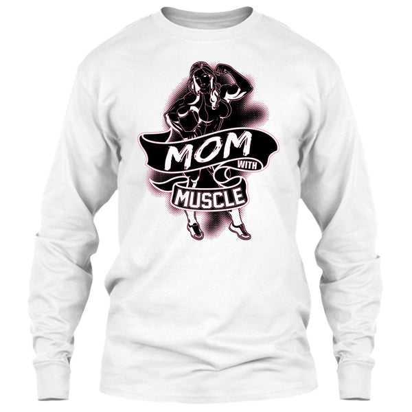Mom With Muscle T Shirt, Coolest Gymming T Shirt