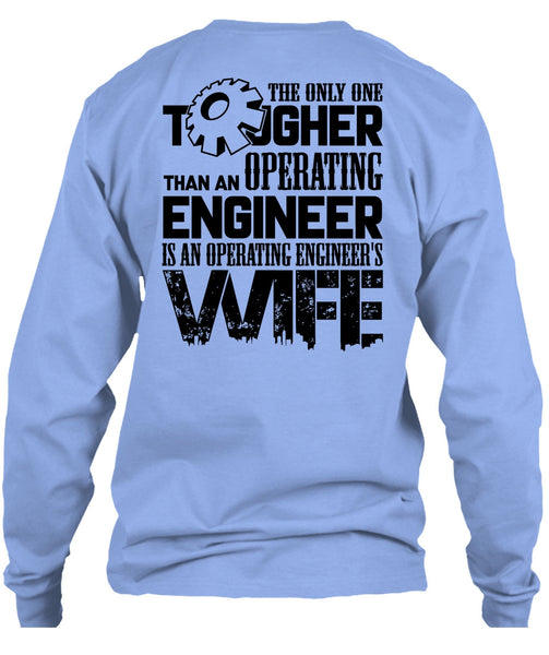 Operating Engineer's Wife T Shirt, Being A Husband T Shirt