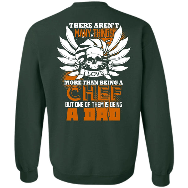 Being A Dad T Shirt, I Love Cooking Sweatshirt