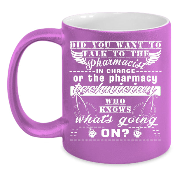 The Pharmacist Coffee Mug, The Pharmacy Technician Coffee Cup