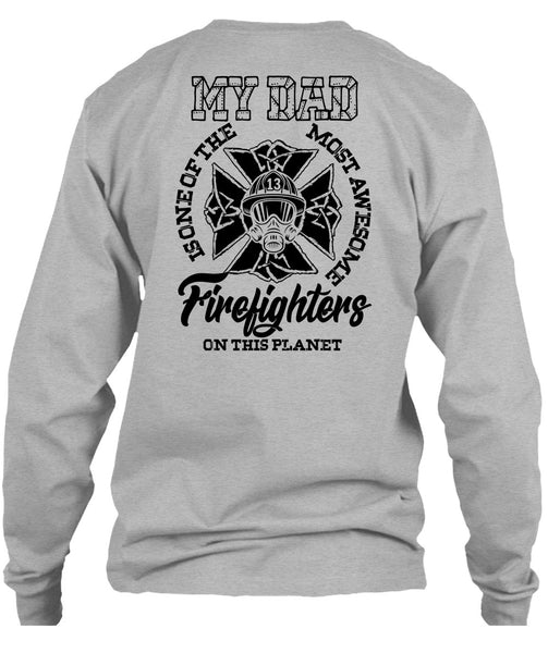 The Most Awesome Firefighter T Shirt, I Love Firefighter T Shirt