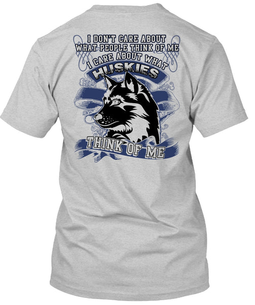 I Care About What Huskies T Shirt, I Love Husky T Shirt