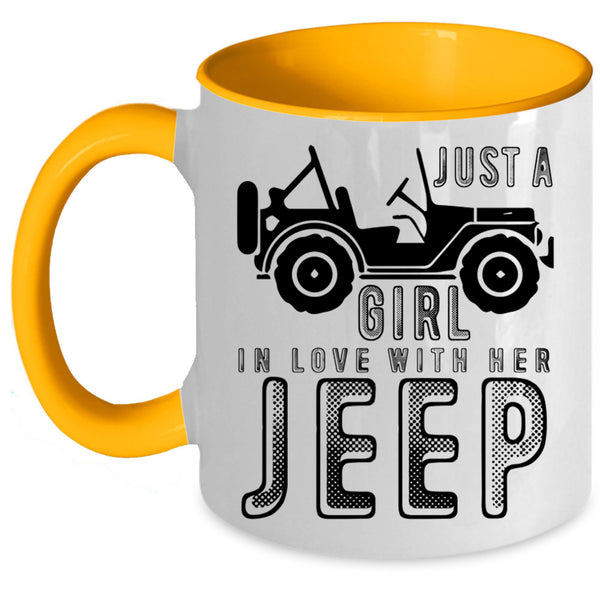 Cute Jeep Coffee Mug, Just A Girl In Love With Her Jeep Accent Mug