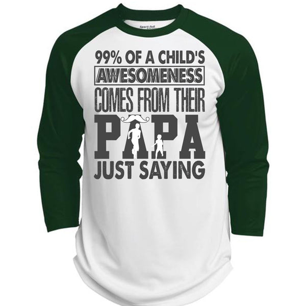 Their Papa Just Saying T Shirt, I Love Dad T Shirt, Awesome T-Shirts  (Polyester Game Baseball Jersey)