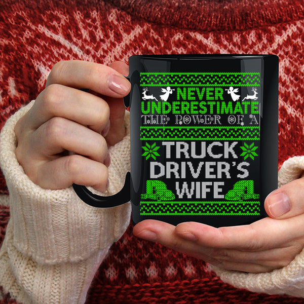 The Power Of A Truck Driver's Wife Coffee Mug, Funny Christmas Coffee Cup
