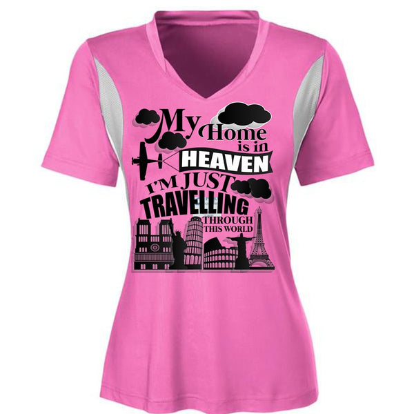 My Home Is In Heaven T Shirt, I Love My Life T Shirt