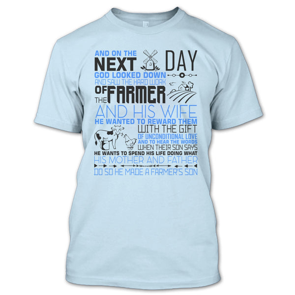 The Hard Work Of The Farmer T Shirt, I'm A Farmer's Son T Shirt
