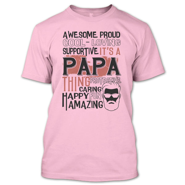 Awesome Proud T Shirt, Coolest Papa Ever T Shirt