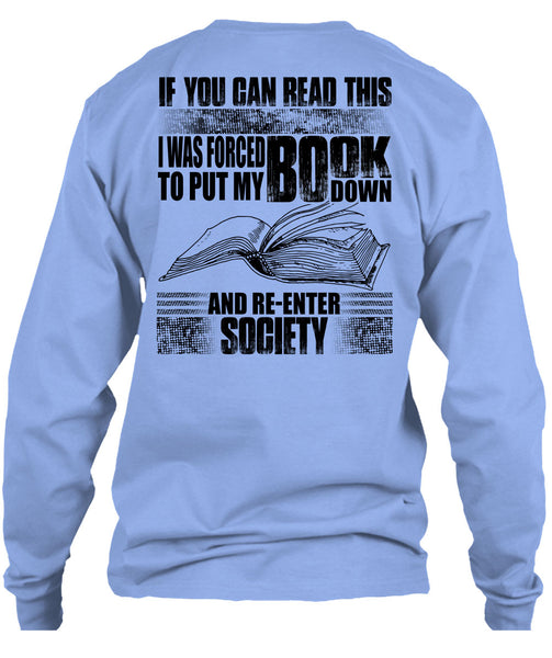 Yo Can Read This T Shirt, Put My Book Down T Shirt