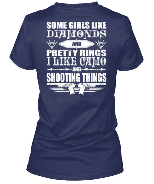 I Like Camo And Shooting Things T Shirt, Girls Like Diamonds T Shirt