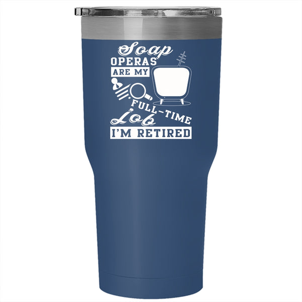 I'm Retired Tumbler 30 oz Stainless Steel, Cool Gift For Grandparent Travel Mug