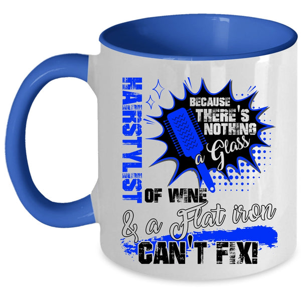 Funny Hairstylist Coffee Mug, Hairstylist Accent Mug