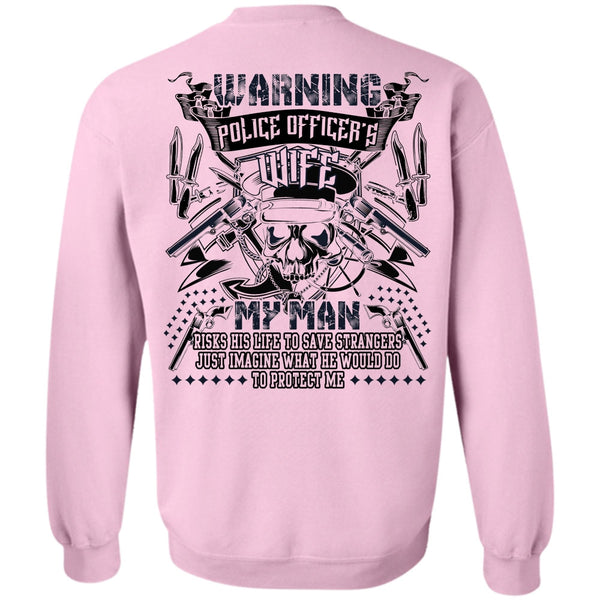 I Love Husband T Shirt, Police Officer's Wife Sweatshirt