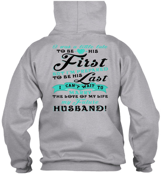 My Future Husband T Shirt, I Love My Wife T Shirt