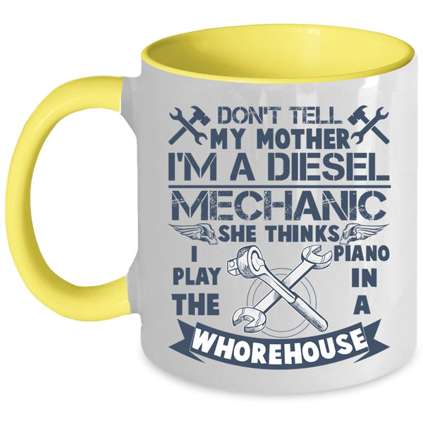 Cool Diesel Mechanic Coffee Mug, I'm A Diesel Mechanic Accent Mug