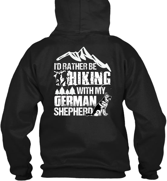 I'd Rather Be Hiking T Shirt, German Shepherd T Shirt