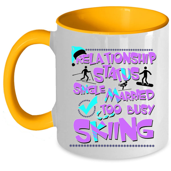 Too Busy Skiing Coffee Mug, Relationship Status Accent Mug