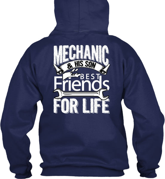 Mechanic And His Son Best Friends For Life T Shirt, Being A Mechanic T Shirt
