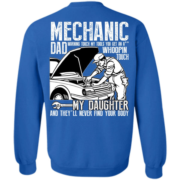My Daughter T Shirt, I Love Mechanic Sweatshirt