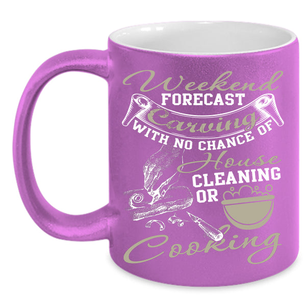 Weekend Forecast Carving Coffee Mug, Funny Gift For Carver Coffee Cup