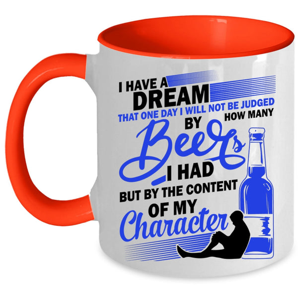 Cool Gift For Beer Drinker Coffee Mug, How Many Beer I Had Accent Mug