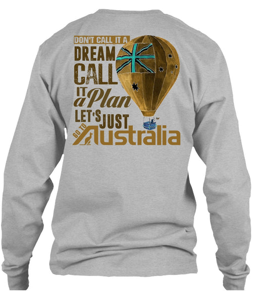 Let's Just Go To Australia T Shirt, I Love Australia T Shirt
